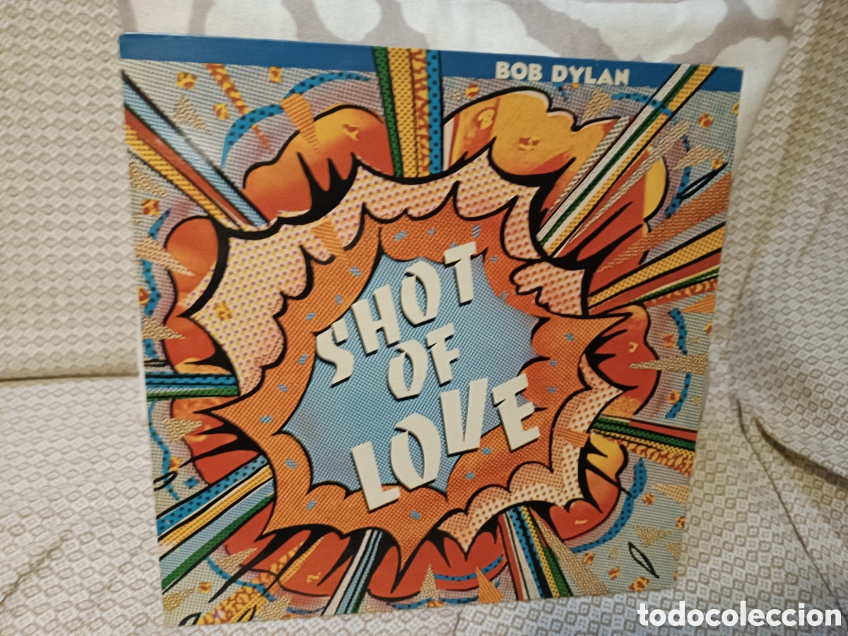 Discos de vinilo: Bob Dylan Shot Of Love