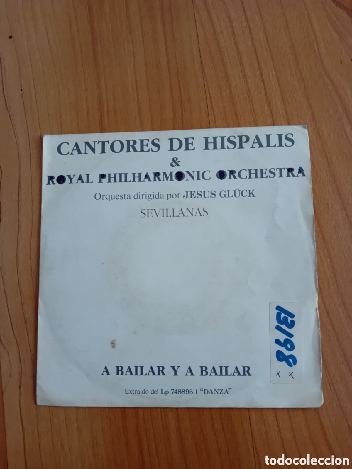 Discos de vinilo: CANTORES DE HISPALIS. ROYAL PHILHARMONIC. COLORINES. A BAILAR Y A BAILAR. ME VOY AL COLE