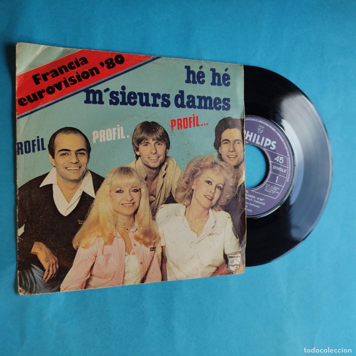 Discos de vinilo: PROFIL - HE HE M&acute;SIEURS DAMES ** EUROVISI&Oacute;N 1980 ** SINGLE PHILIPS ** juani