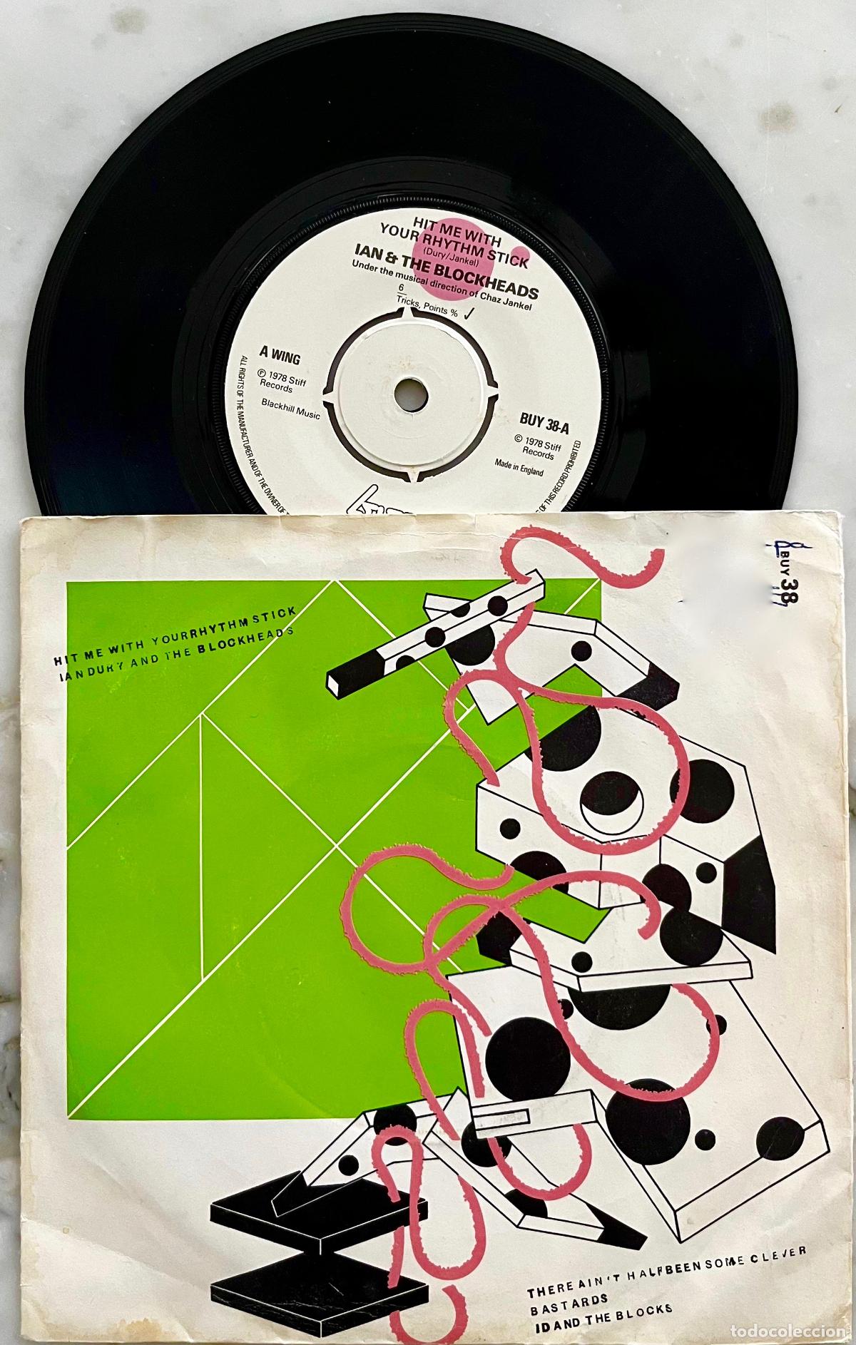 Discos de vinilo: IAN & THE BLOCKHEADS. ( IAN DURY ). HIT ME WIYH YOUR RHYTHM STICK. SINGLE UK 1978