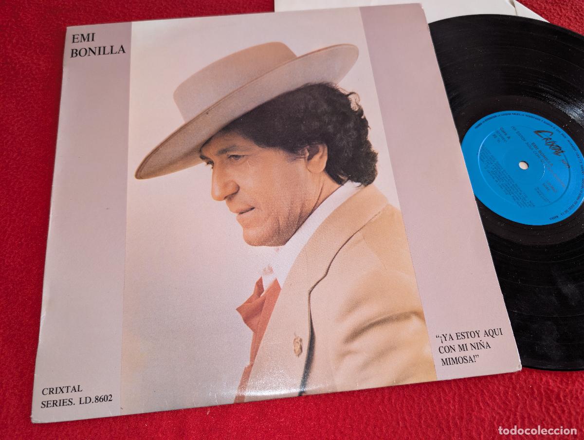 Discos de vinilo: EMI BONILLA &iexcl;Ya estoy aqu&iacute; con mi ni&ntilde;a mimosa...! LP 1987 Crixtal VINILO