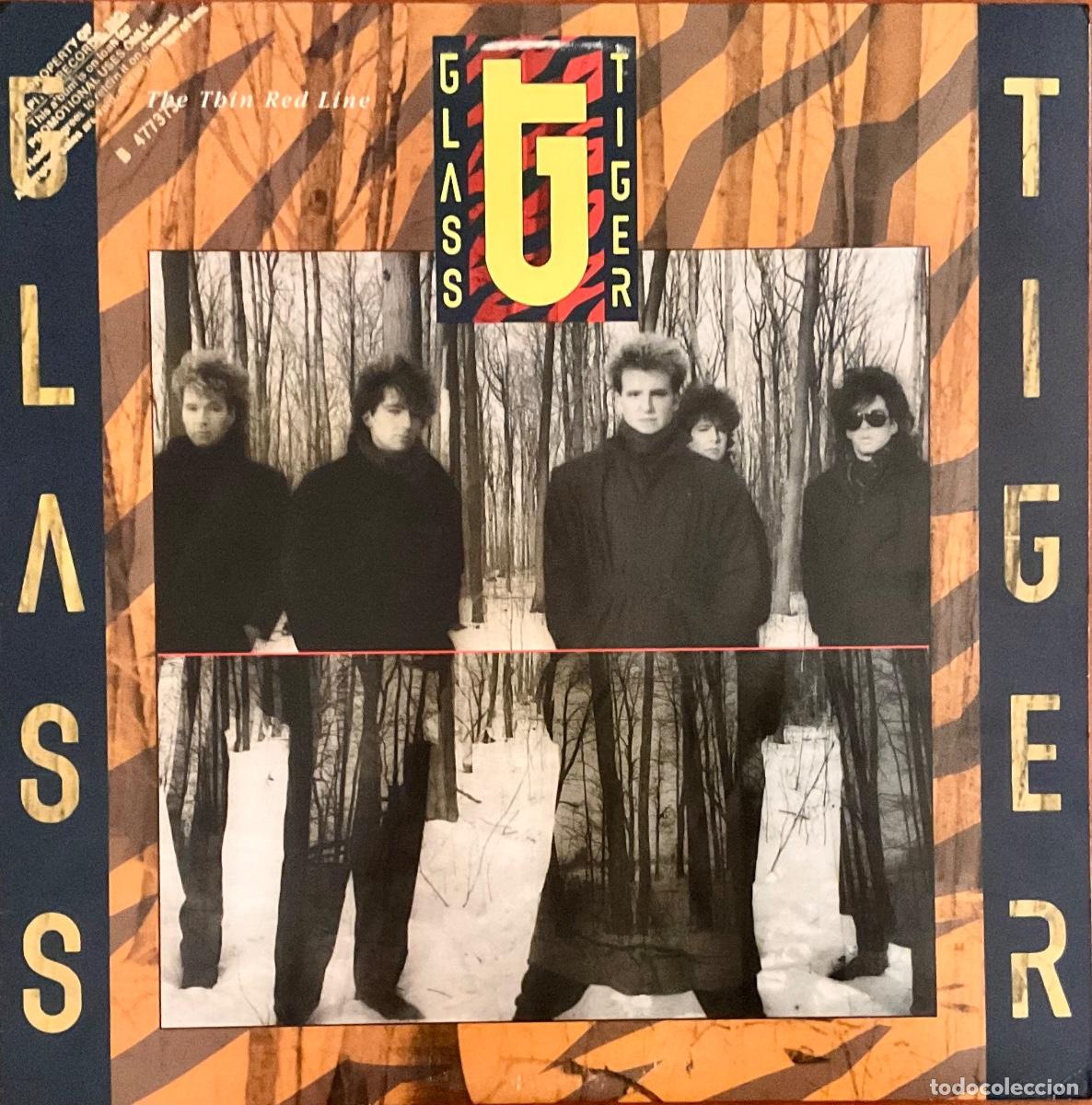 Discos de vinilo: GLASS TIGER - THE THIN RED LINE - Foto 1