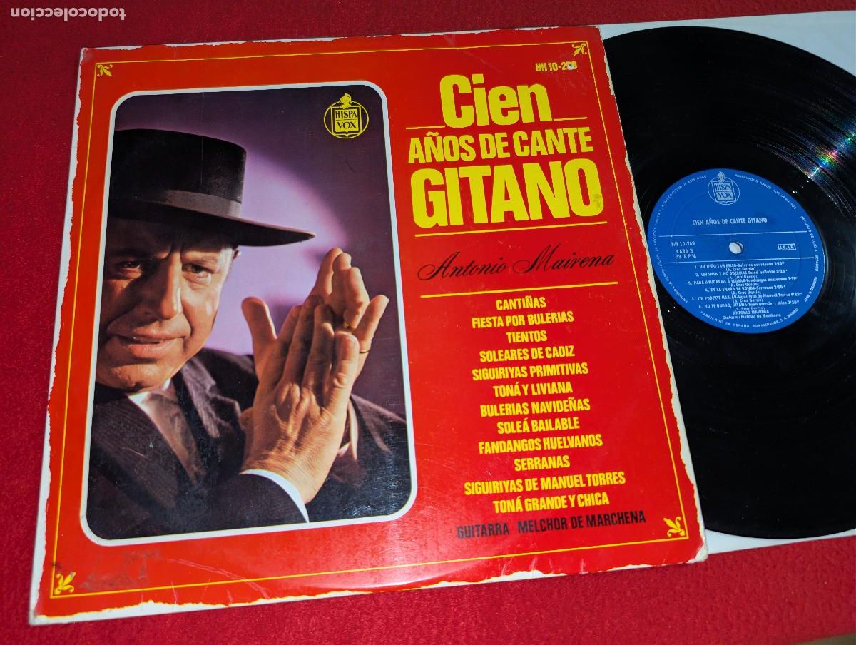 Discos de vinilo: ANTONIO MAIRENA & MELCHOR MARCHENA Cien a&ntilde;os de cante gitano LP 1965 Hispavox