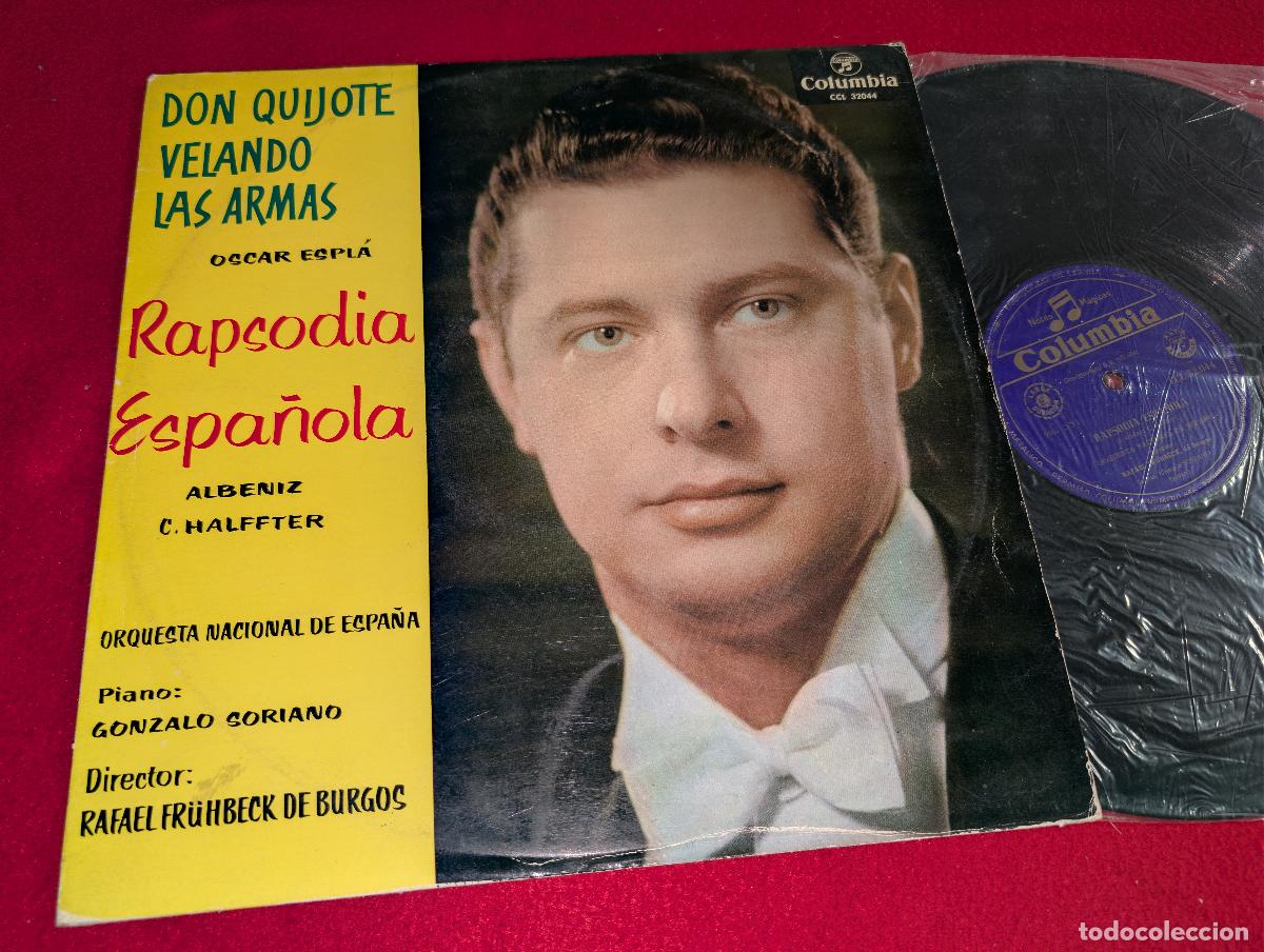 Discos de vinilo: ORQ. NACIONAL ESPA&Ntilde;A dir Frubeck GONZALO SORIANO Rapsodia Espa&ntilde;ola+Oscar Espla LP 1961 Columbia SPAI