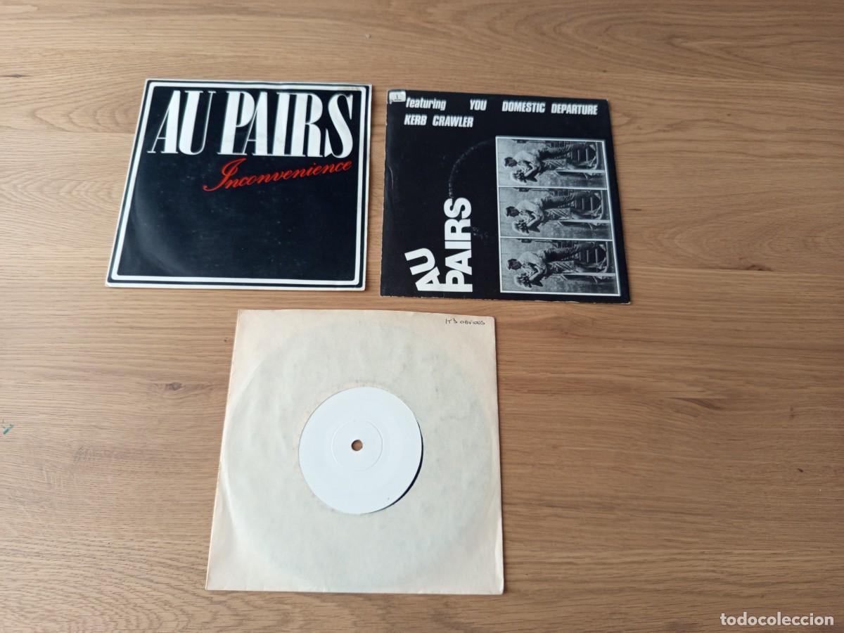 Discos de vinilo: LOTE 2 SINGLES Y 1 TEST PRESSING. AU PAIRS - INCONVENIENCE - IT- S PBVIOUS - DOMESTIC DEPARTURE.