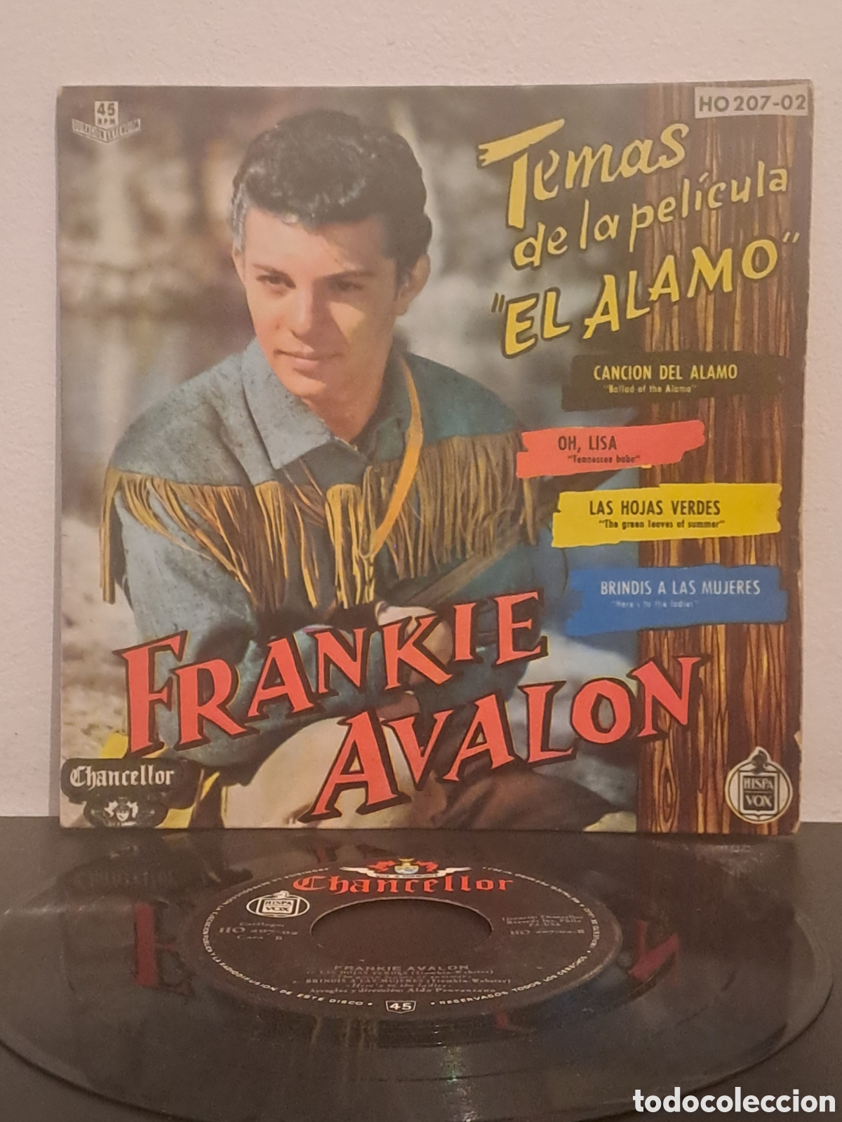 Discos de vinilo: Frankie Avalon Temas de &rdquo;El Alamo&rdquo;. EP Chancellor / Hispavox (Spanish Pressing) HO 207-02 circa Casa