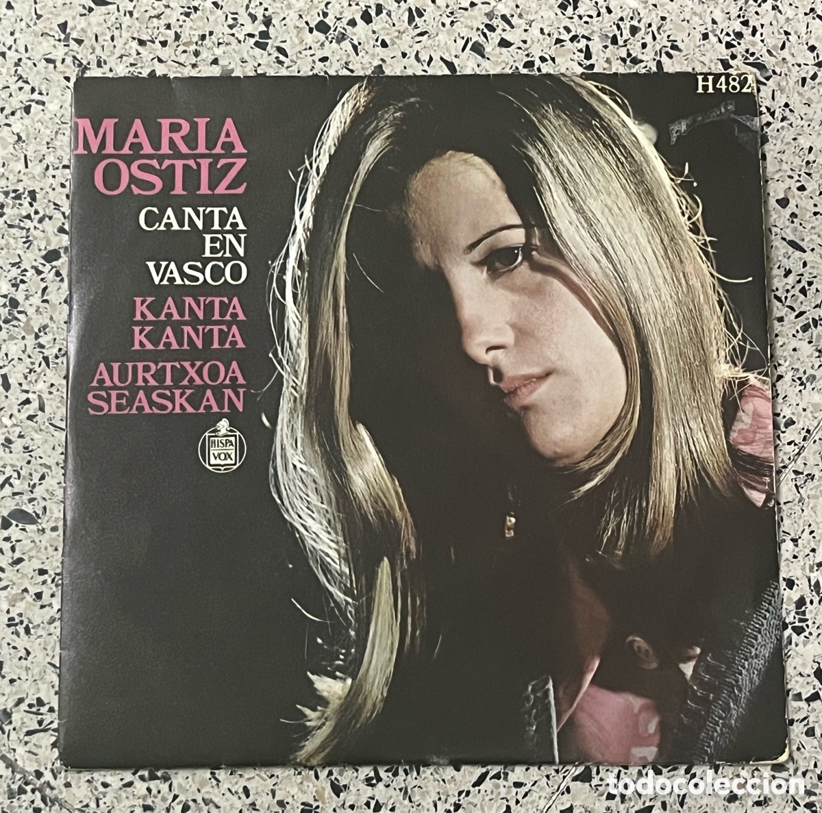 Discos de vinilo: MARIA OSTIZ - Canta En Vasco (1969) Single 7&rdquo; Vinilo HISPAVOX H-482 - Raro