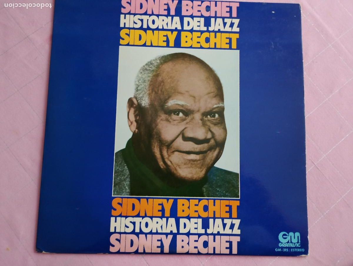Discos de vinilo: SIDNEY BECHET &rdquo;HISTORIA DEL JAZZ&rdquo; LP. COMP. SPAIN .1974