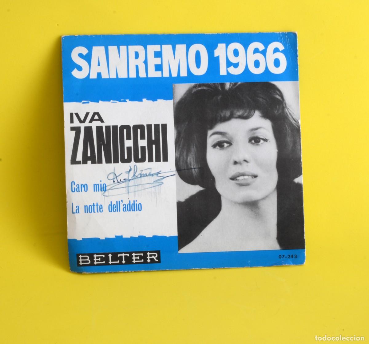 Discos de vinilo: VINILO SINGLE Iva Zanicchi 1966 &rdquo;Caro mio&rdquo; y &rdquo;La notte dell'addio&rdquo;