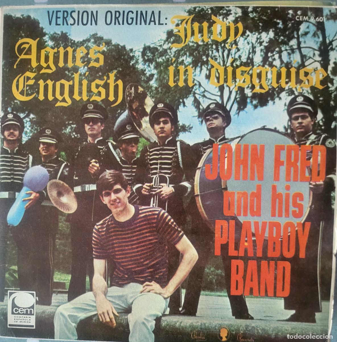 Discos de vinilo: John Fred and His Playboy Band single sello Cem editado en Espa&ntilde;a a&ntilde;o 1968...