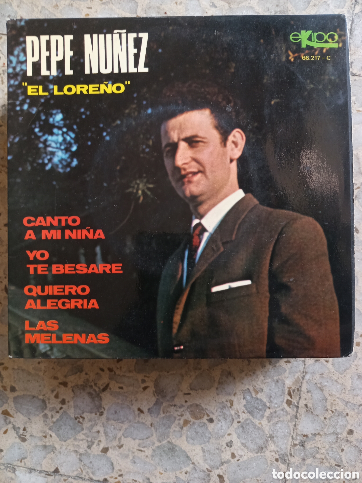 Discos de vinilo: EP PEPE NU&Ntilde;EZ EL LORE&Ntilde;O CANTO A MI NI&Ntilde;A 1969