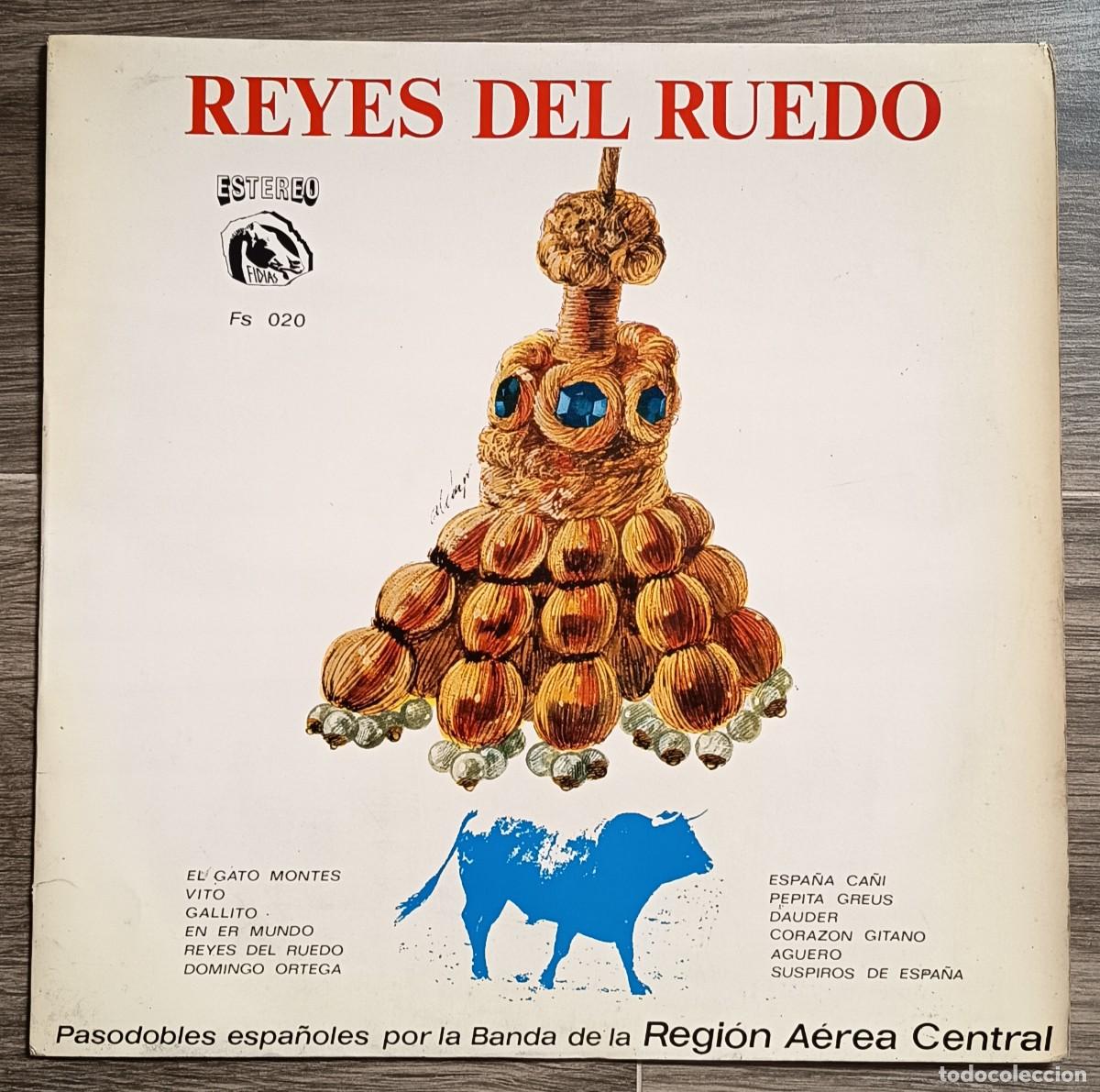 Discos de vinilo: DISCO DE VINILO LP REYES DEL RUEDO CON PASODOBLES ESPA&Ntilde;OLES.