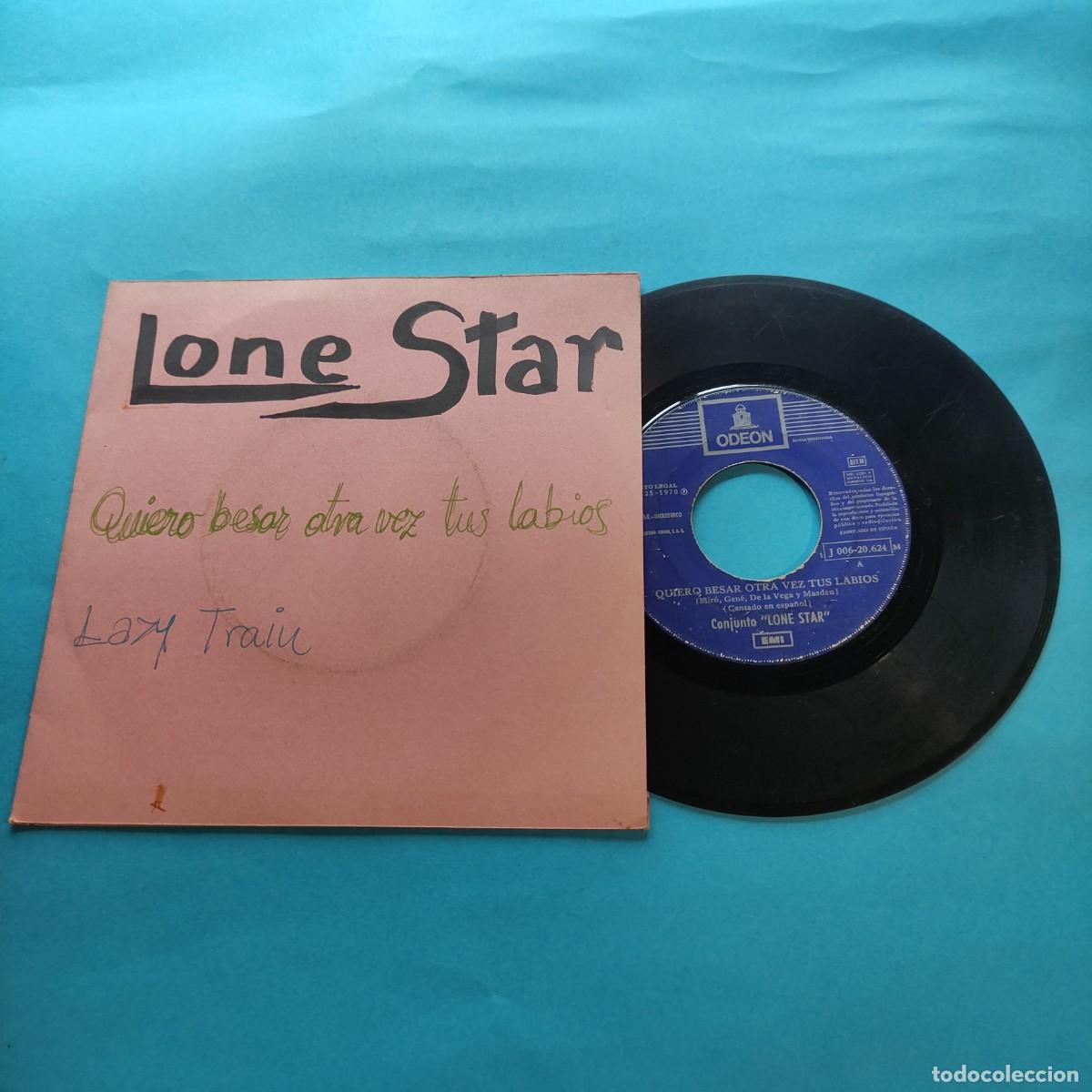 Discos de vinilo: LONE STAR . QUIERO OTRA VEZ BESAR TUS LABIOS ** SINGLE ODEON ** juani