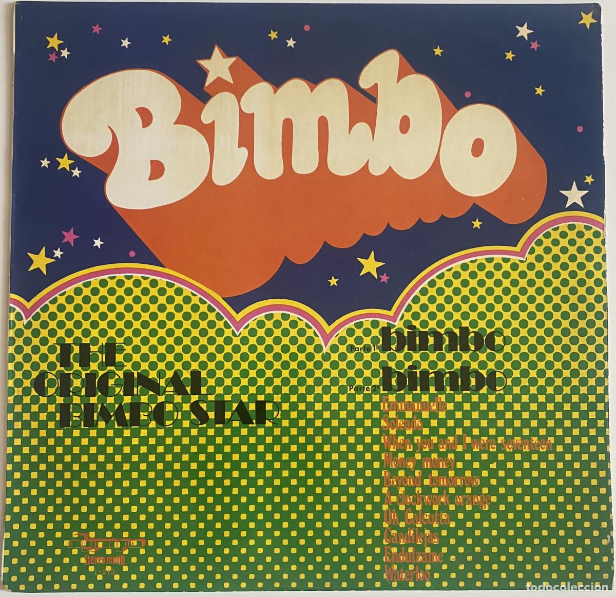 Discos de vinilo: THE ORIGINAL BIMBO STAR - BIMBO - 1975 - OLYMPO RECORDS - ORQUESTAS - VER FOTOS
