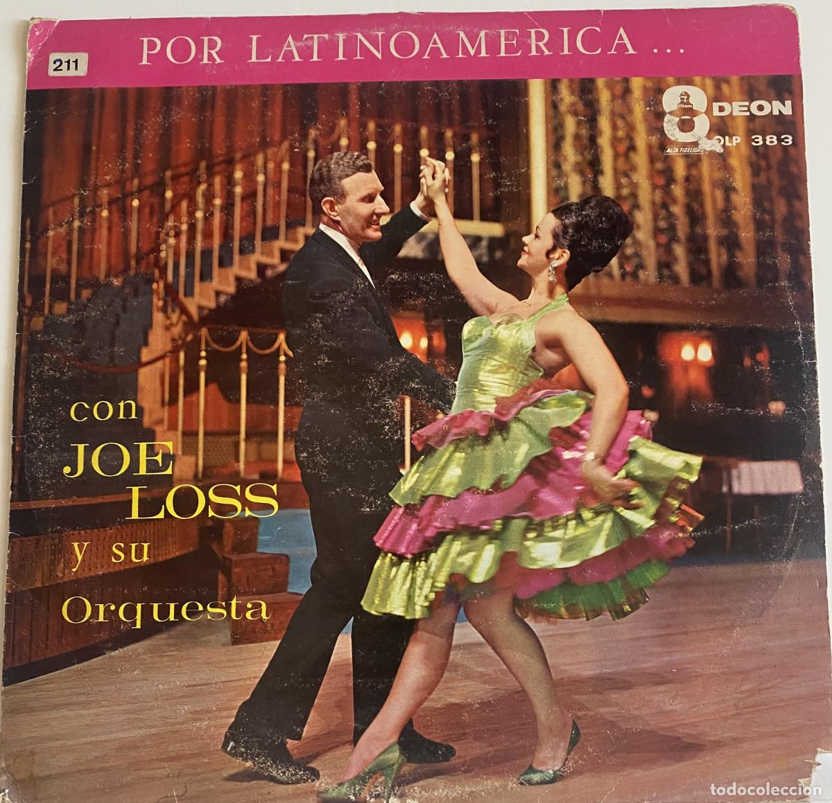 Discos de vinilo: JOE LOSS Y SU ORQUESTA - POR LATINOAMERICA - DISCOS ODEON - VENEZUELA - VER FOTOS