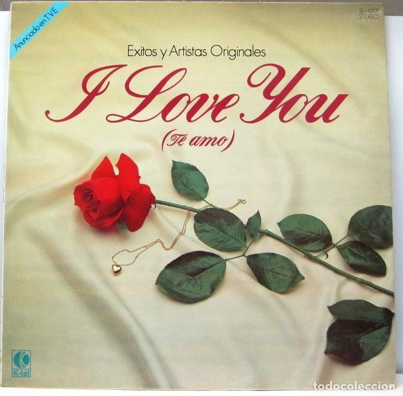 Discos de vinilo: I LOVE YOU - TE AMO - VARIOS INTERPRETES - LP