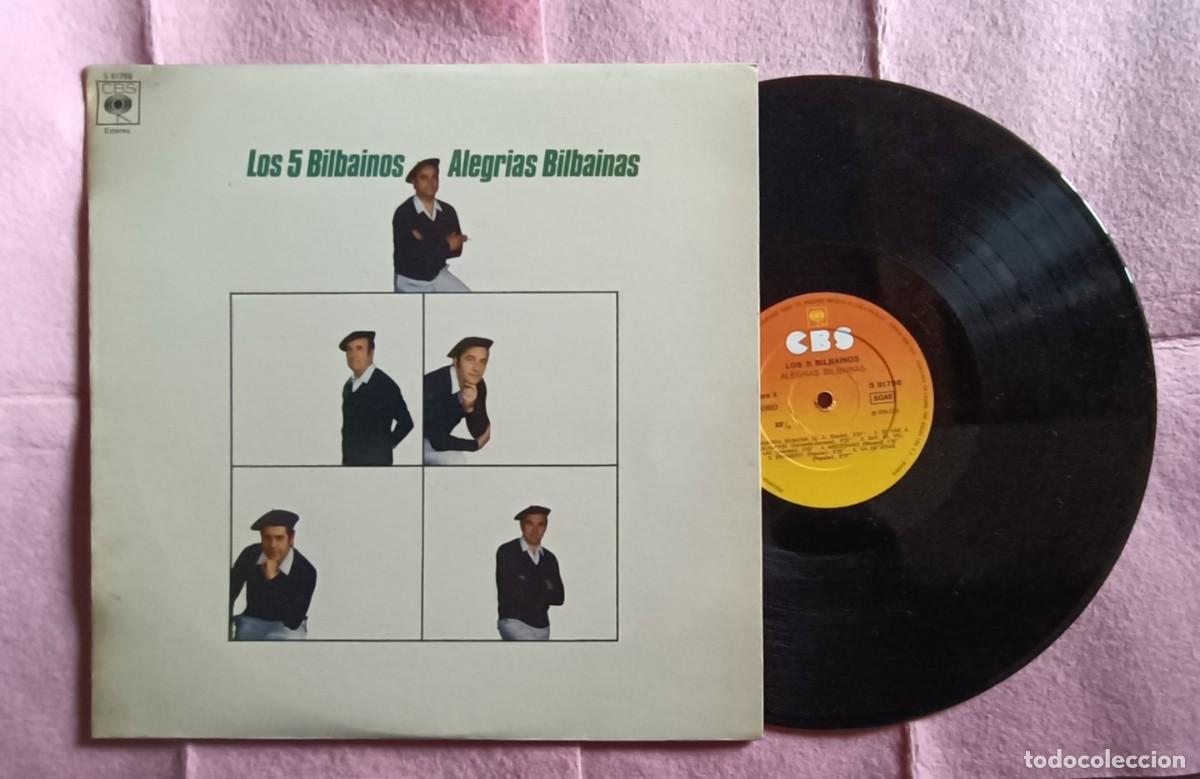 Discos de vinilo: LP LOS 5 BILBAINOS &ndash; Alegrias Bilbainas - CBS S 81798 - SPAIN - 1976 (VG++/VG++)