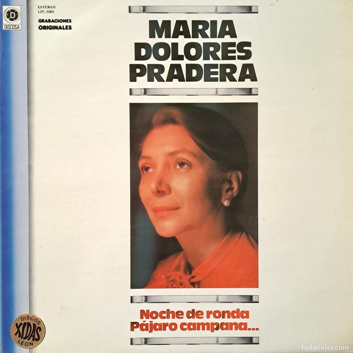 Discos de vinilo: LPs MARIA DOLORES PRADERA. NOCHE DE RONDA, PAJARO CAMPANA..... LP-SESP-529
