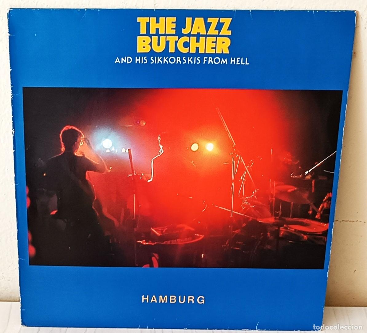 Discos de vinilo: THE JAZZ BUTCHER AND HIS SIKKORSKIS FROM HELL - HAMBURG REBEL REC EDIC. ALEMANA - 1985
