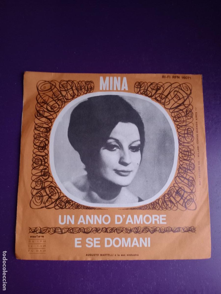 Discos de vinilo: Mina &ndash; Un Anno D'Amore / E Se Domani - Sg RIFI 1964 ITALIA POP - POCO USO