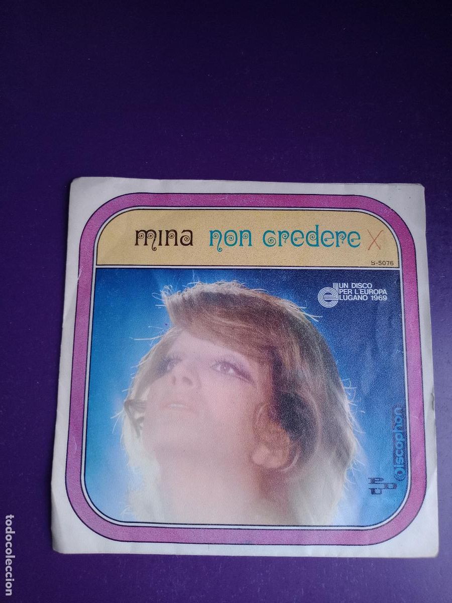 Discos de vinilo: Mina - non credere / Dai Dai Domani - Sg DISCOPHON 1969 - ITALIA POP - POCO USO