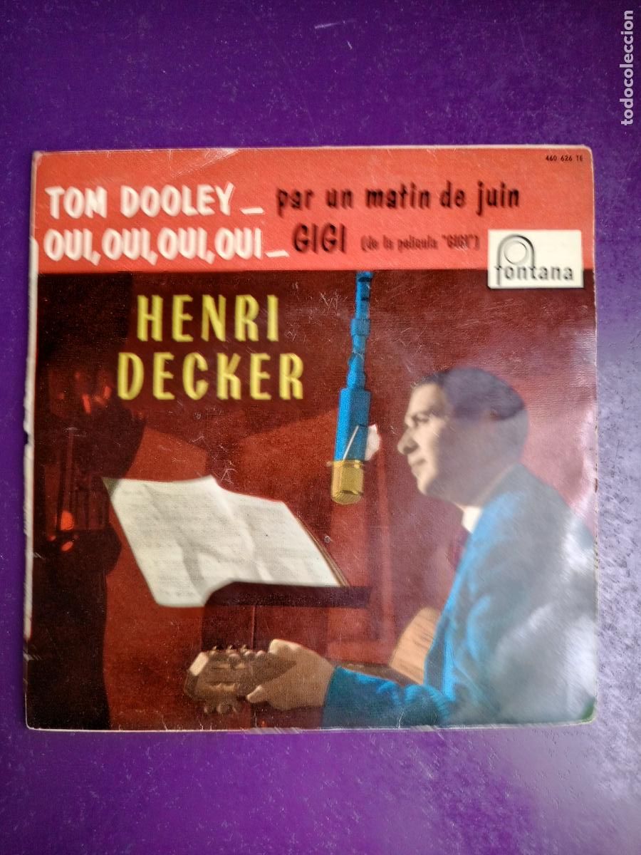 Discos de vinilo: Henri Decker &lrm;&ndash; Tom Dooley +3 - EP FONTANA 1959 - FRANCIA MELODICA 50'S