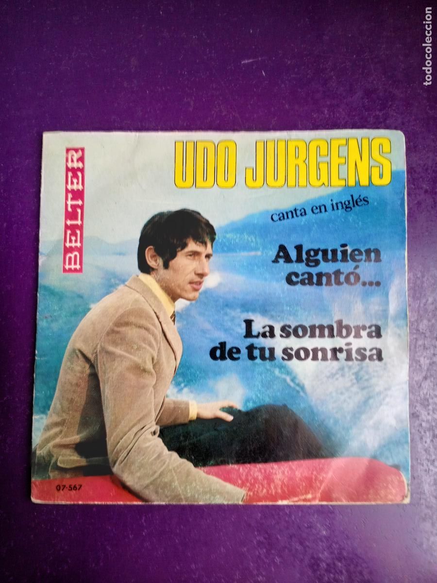 Discos de vinilo: Udo Jurgens &ndash; Alguien Cant&oacute;... / La Sombra De Tu Sonrisa - Sg BELTER 1969 - AUSTRIA POP 60'S