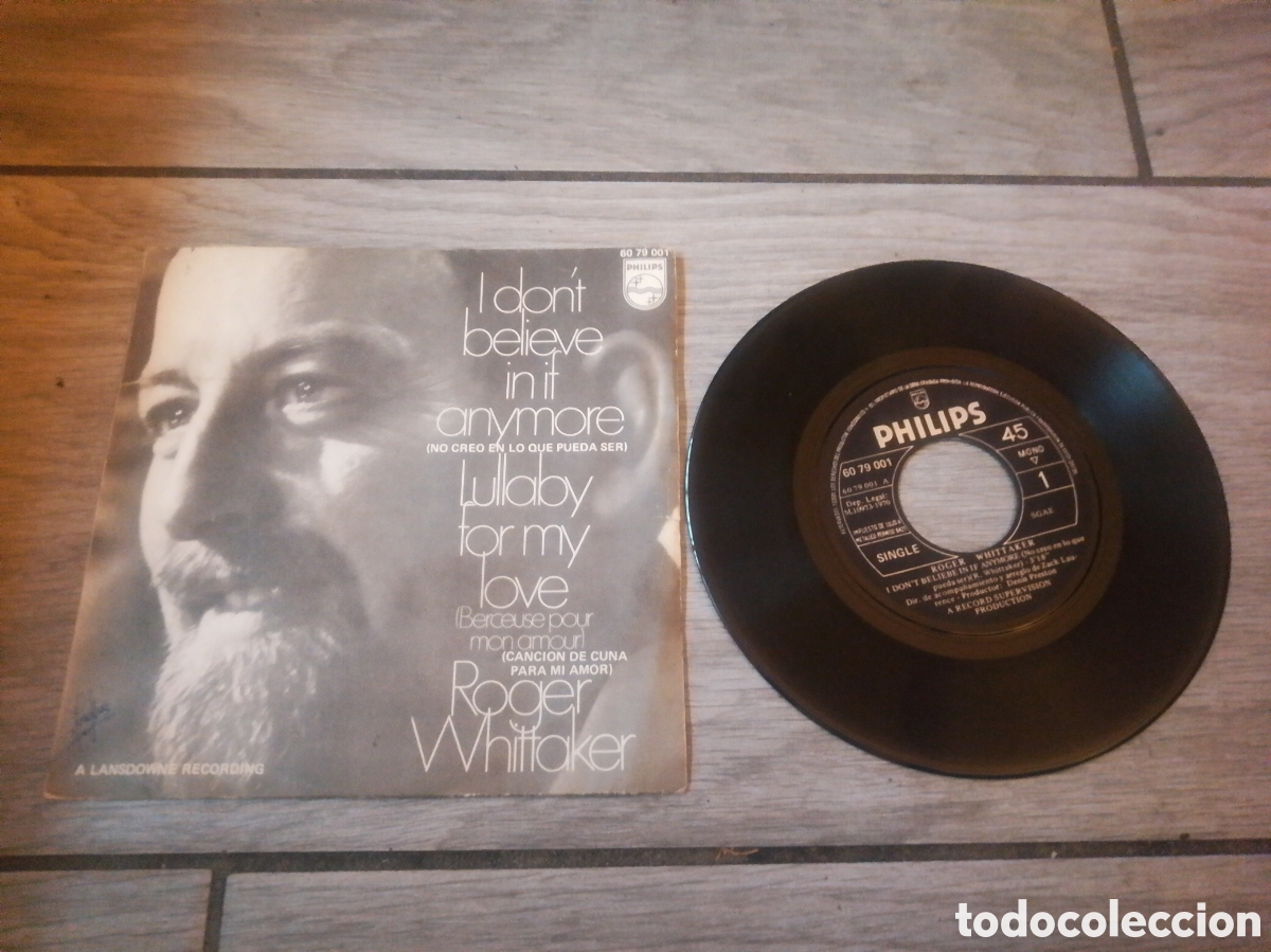 Discos de vinilo: ROGER WHITTAKER - I DON'T BELIEVE IN IT ANYMORE - SINGLE - SPAIN - CC -