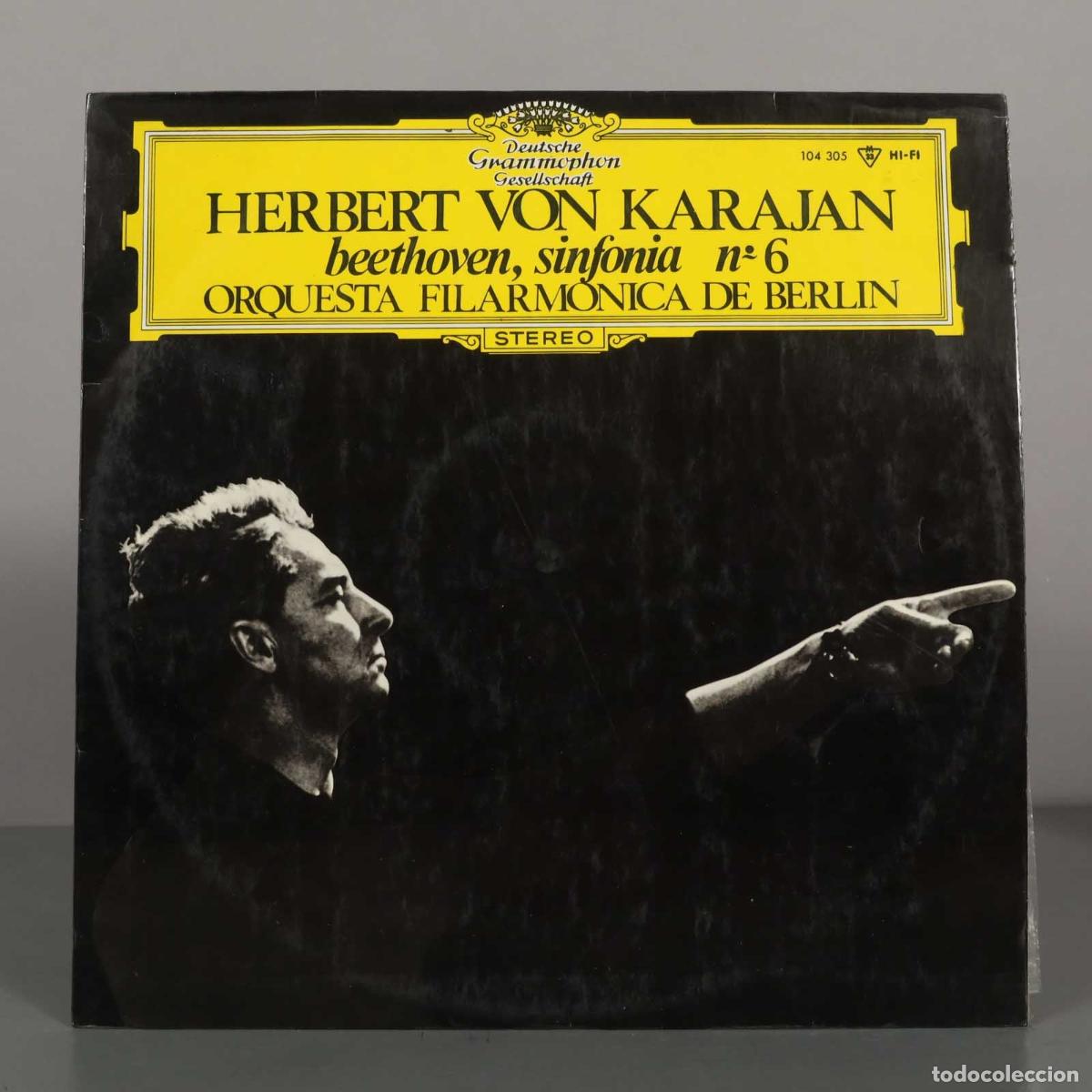 Discos de vinilo: LP. Beethoven, Sinfon&iacute;a n&ordm; 6 - Herbert von Karajan, Orquesta Filarm&oacute;nica de Berl&iacute;n