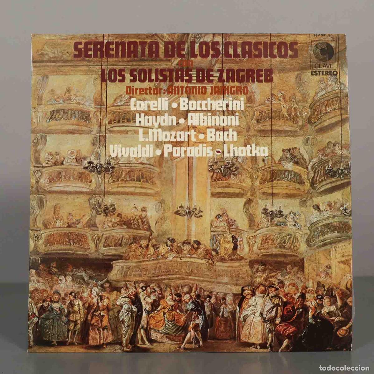 Discos de vinilo: LP. Serenata de los cl&aacute;sicos - Los Solistas de Zagreb, Antonio Janigro