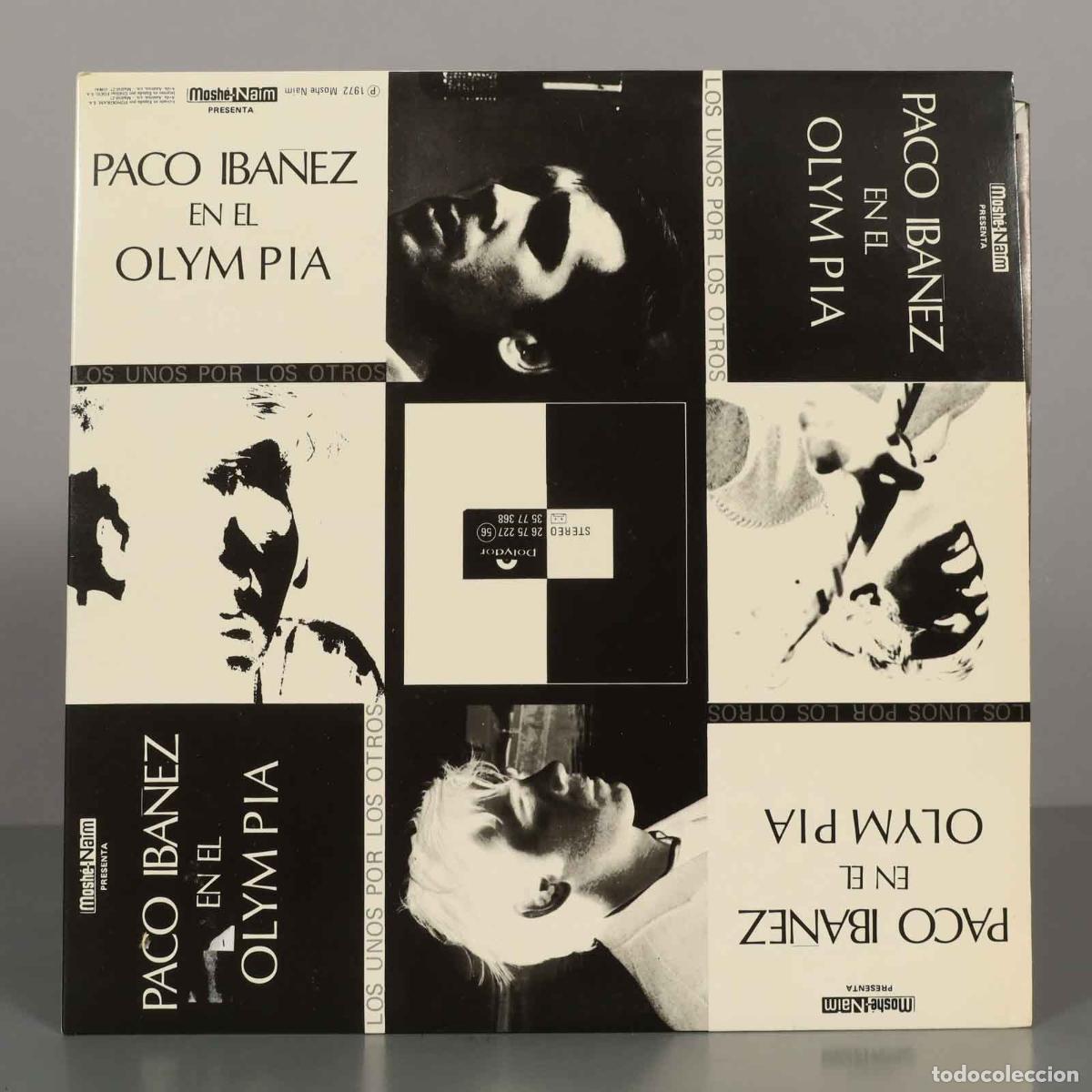 Discos de vinilo: LP. Paco Ib&aacute;&ntilde;ez en el Olympia - Los unos por los otros - Paco Ib&aacute;&ntilde;ez - Mosh&eacute;-Na&iuml;m, Polydor