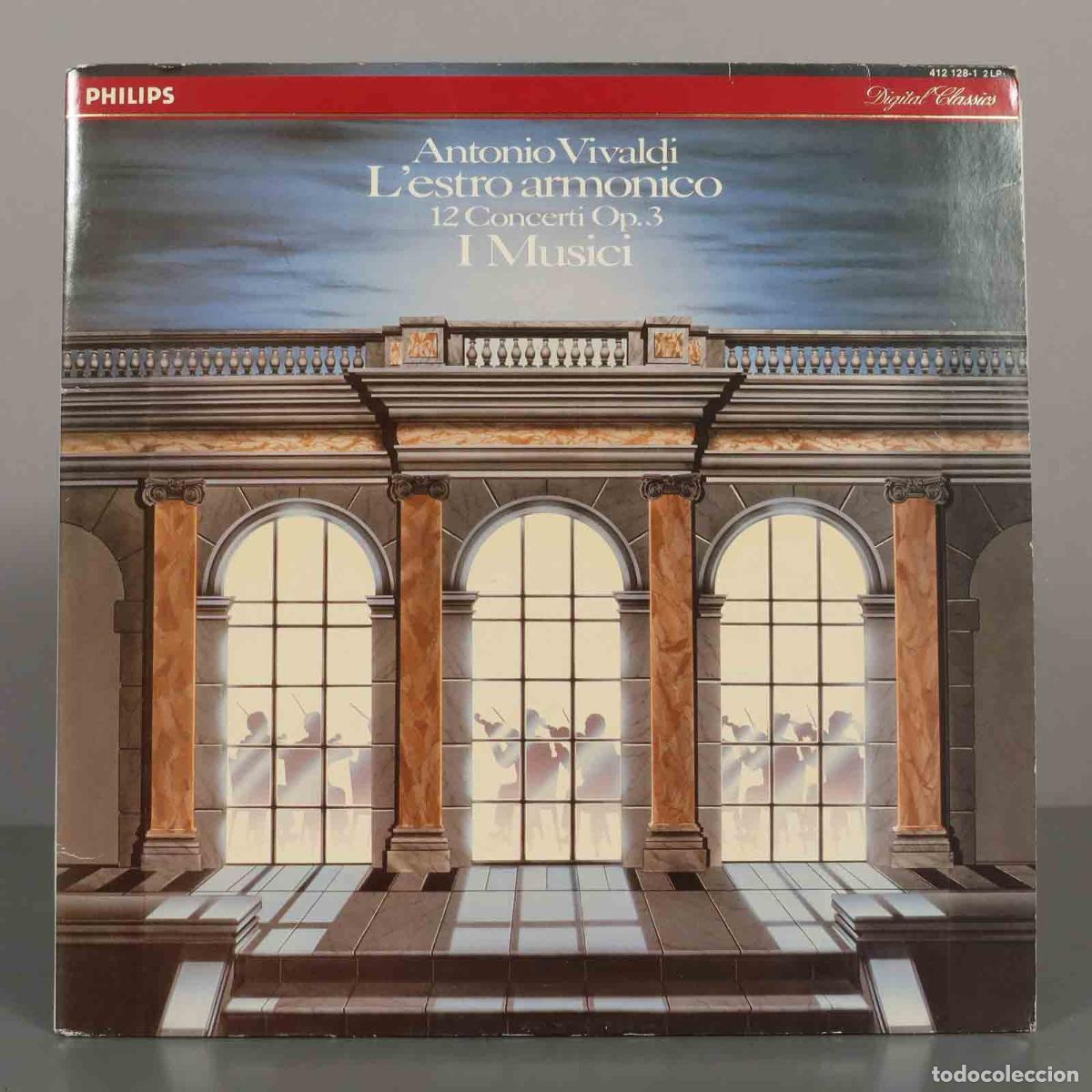 Discos de vinil: LP. Antonio Vivaldi - L&acute;estro armonico - 12 Concerti Op.3 - I Musici - Philips