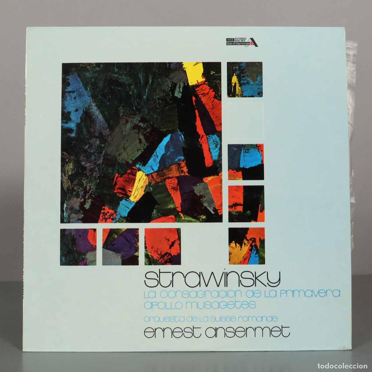 Discos de vinil: LP. Stravinsky: La consagraci&oacute;n de la primavera, Apollo Musagetes - Ernest Ansermet, Orquesta de la