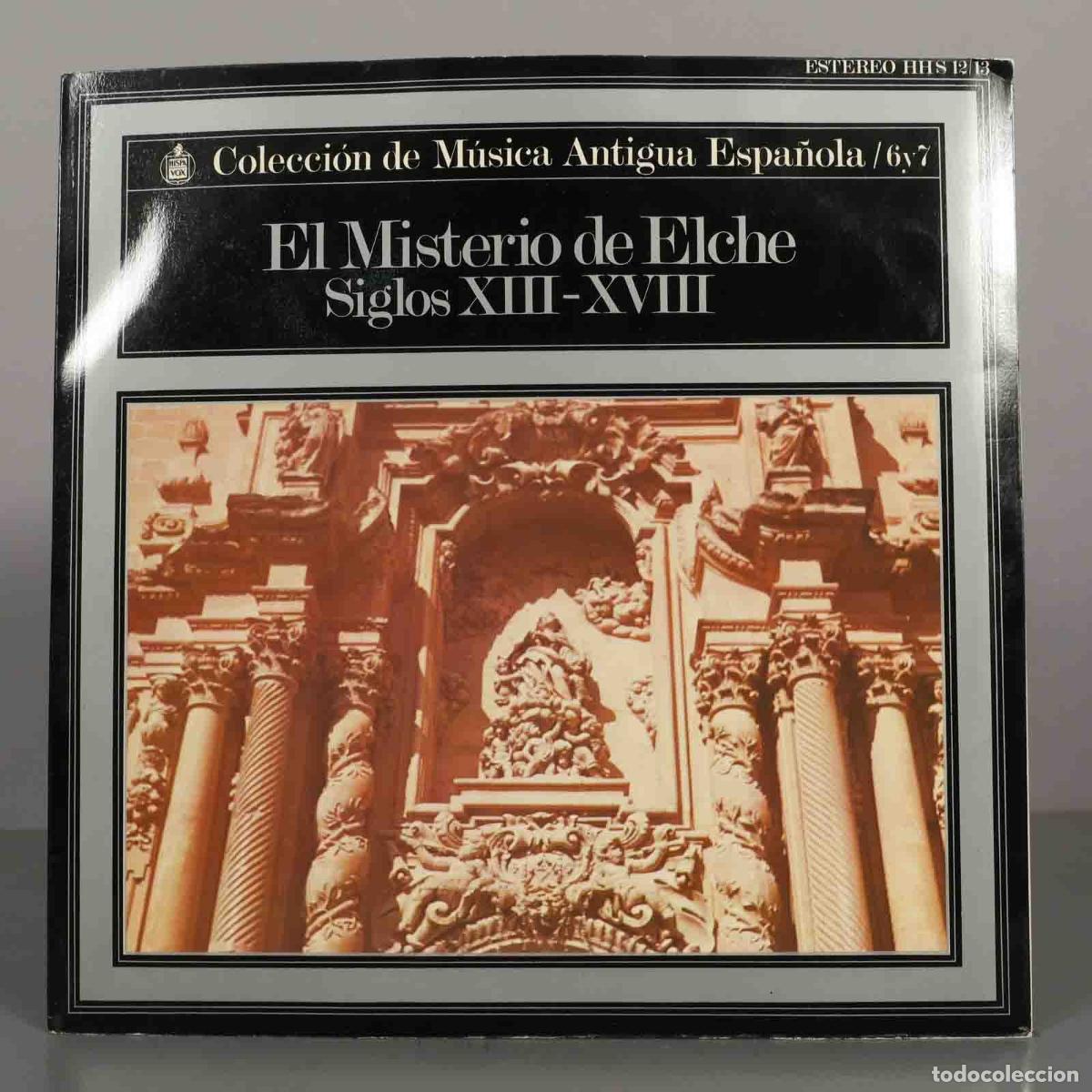 Discos de vinil: LP. El Misterio de Elche (Siglos XIII-XVIII) - Dolores P&eacute;rez, Gin&eacute;s Rom&aacute;n - Hispavox