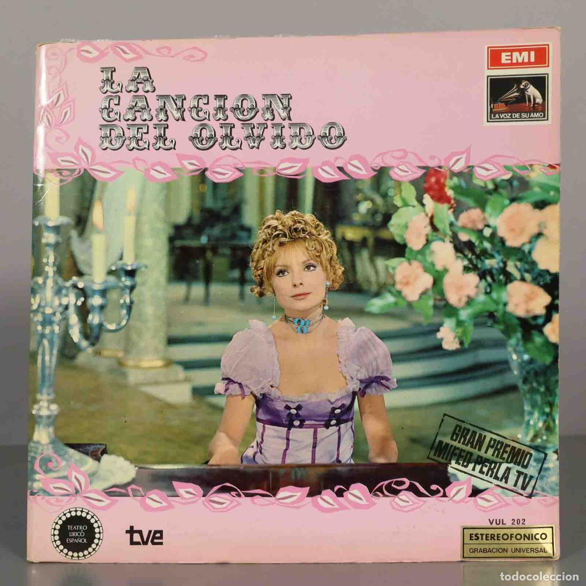 Discos de vinilo: LP. La Canci&oacute;n del Olvido - Jos&eacute; Serrano, Federico Romero, Guillermo Fern&aacute;ndez-Shaw, Juan de Ordu&ntilde;a