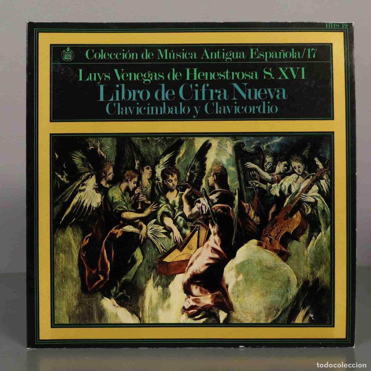 Discos de vinilo: LP. Libro de Cifra Nueva - Luys Venegas de Henestrosa, Genoveva G&aacute;lvez, Roberto Pla - Hispavox