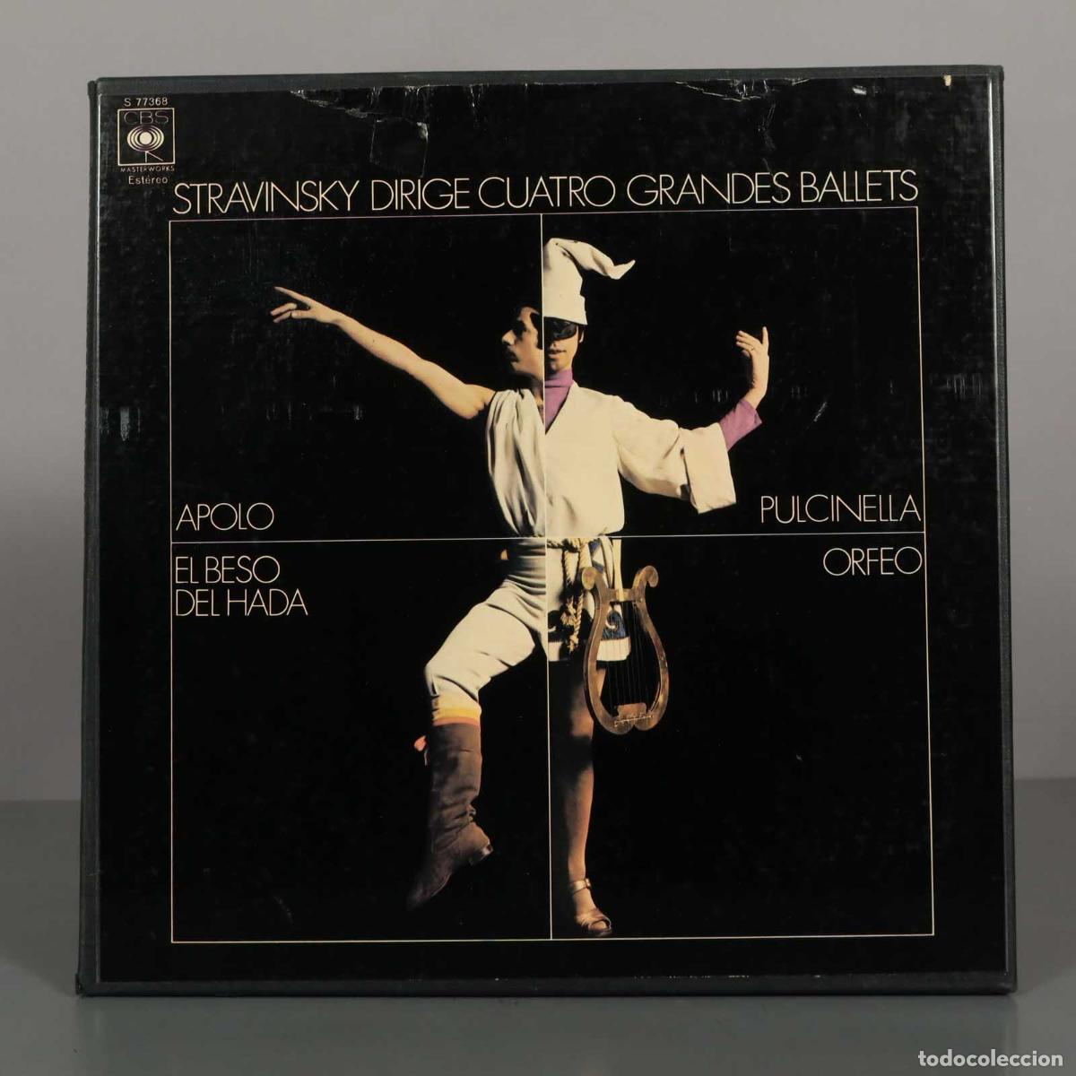 Discos de vinilo: LP. Stravinsky dirige cuatro grandes ballets: Apolo, Pulcinella, El beso del hada, Orfeo - Igor Str