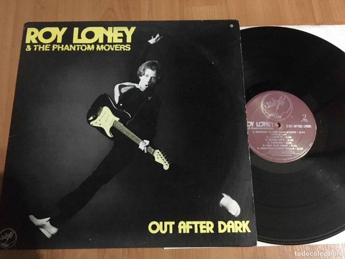 Discos de vinilo: ROY LONEY & THE PHANTOM MOVERS &rdquo;Out after dark&rdquo;