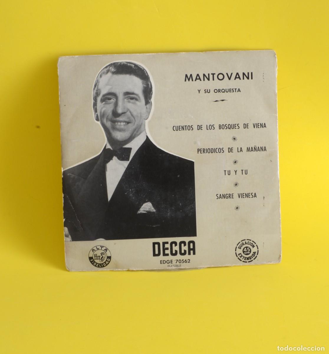 Discos de vinilo: VINILO SINGLE Mantovani y su Orquesta, &rdquo;Cuentos de los Bosques de Viena&rdquo;, ETC.