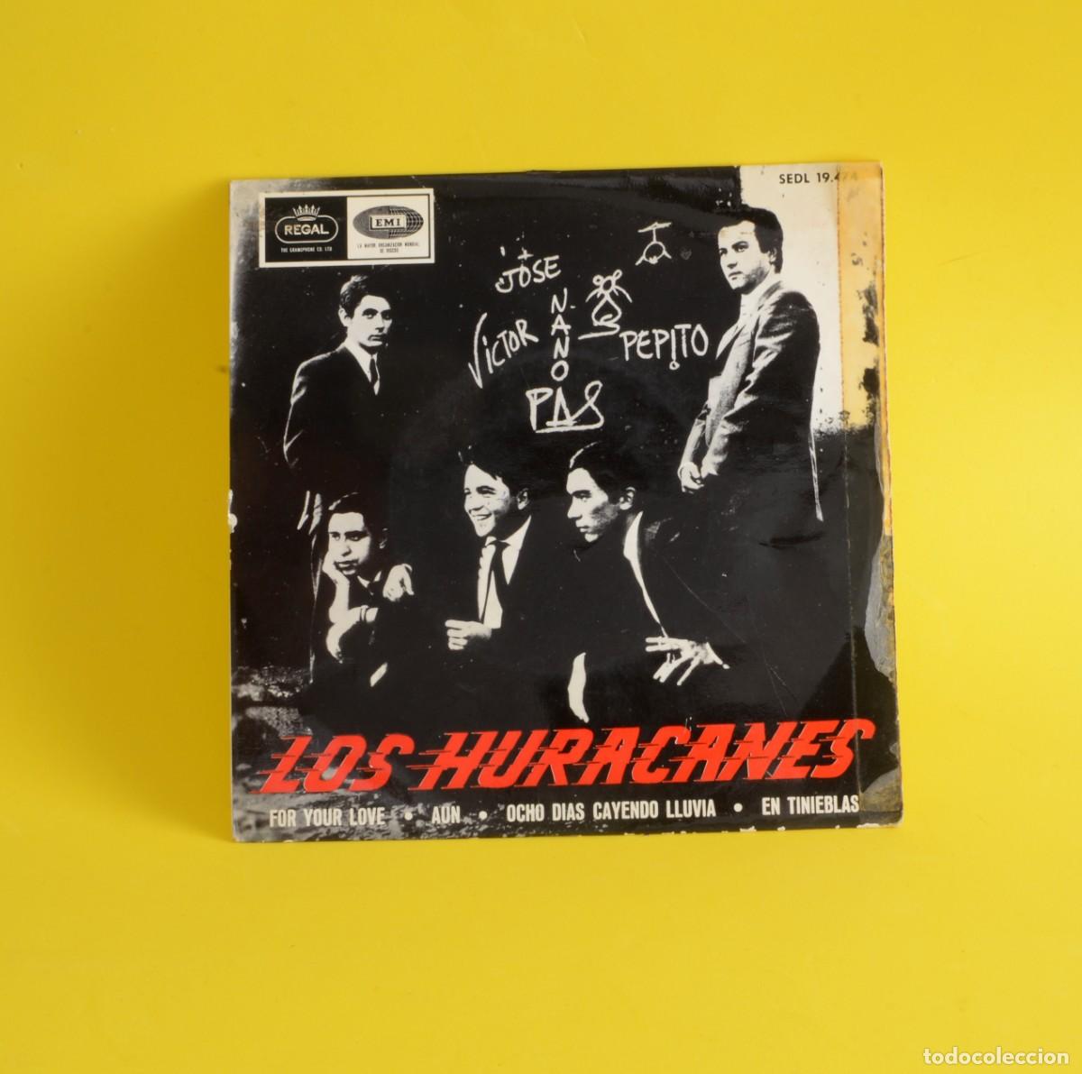 Discos de vinilo: VINILO SINGLE, Los Huracanes, 1965 &rdquo;For Your Love&rdquo;, &rdquo;A&uacute;n&rdquo;, &rdquo;Ocho d&iacute;as cayendo lluvia&rdquo; y &rdquo;En tiniebl