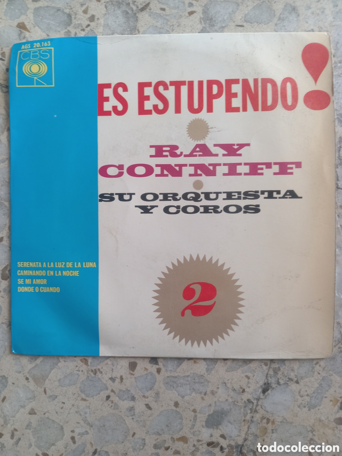 Discos de vinilo: EP RAY CONNIFF ES ESTUPENDO SERENATA A LA LUZ DE LA LUNA 1963