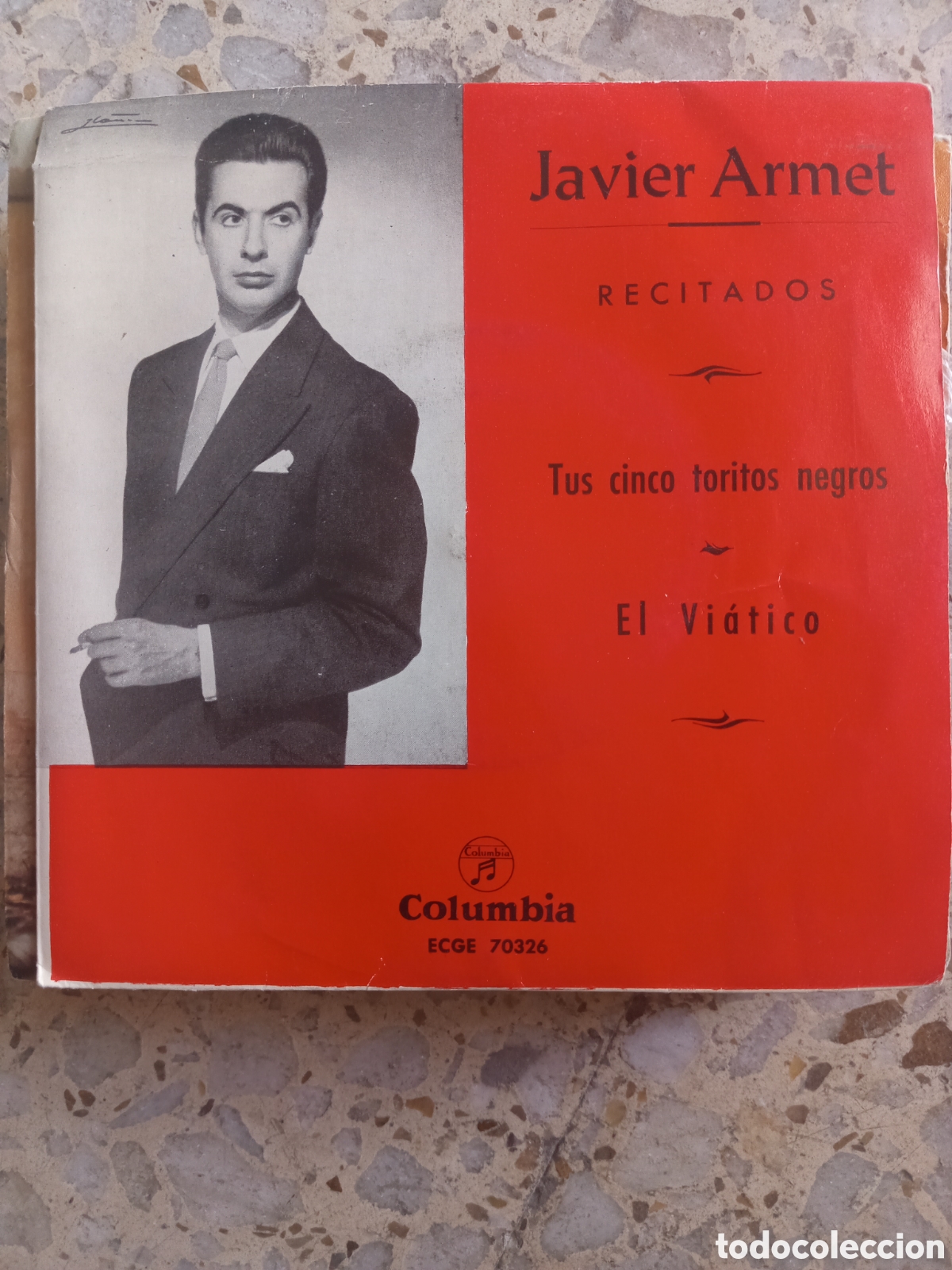 Discos de vinilo: SGL JAVIER ARMET RECITADOS TUS CINCO TORITOS NEGROS 1963