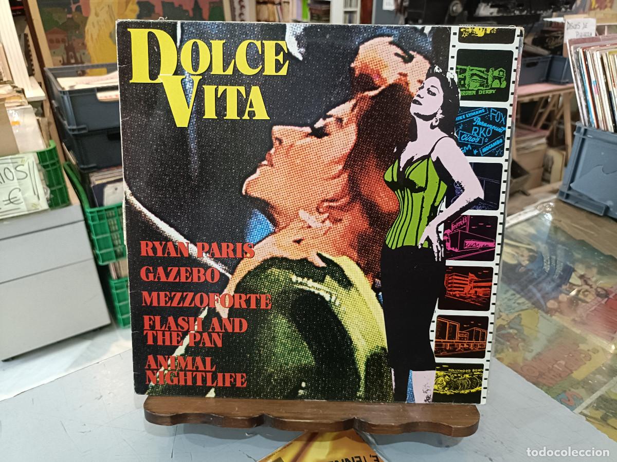 Discos de vinilo: Dolce Vita - Ryan Paris, Gazebo, Mezzoforte, Flash an The Pan, ... - LP. CBS 1983
