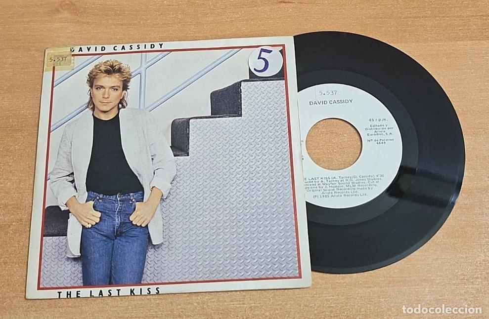 Discos de vinilo: DAVID CASSIDY The last kiss 7&rdquo; SINGLE VINILO PROMO DEL A&Ntilde;O 1985 45 RPM CONTIENE 2 TEMAS
