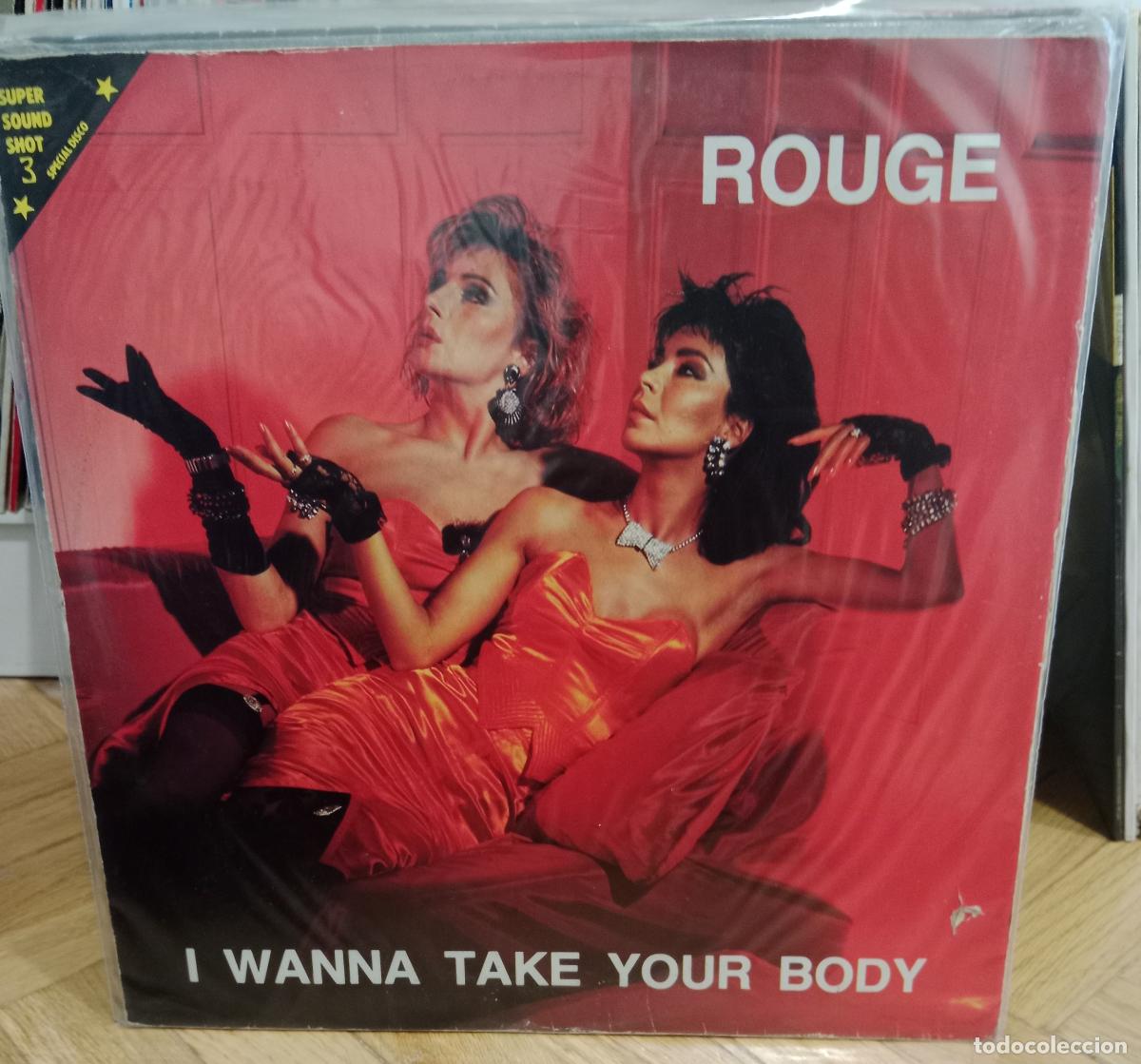 Discos de vinilo: Rouge &ndash; I Wanna Take Your Body Maxi Portugal 1986