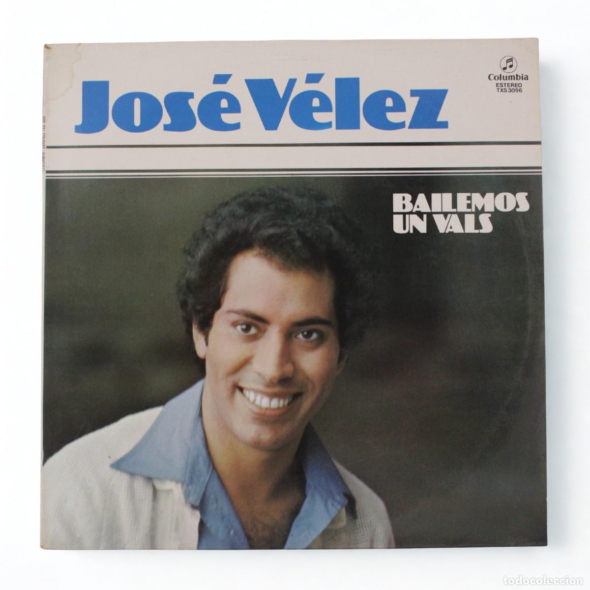 Discos de vinilo: Jose Velez Bailemos Un Vals Vinilo LP 1978 Columbia