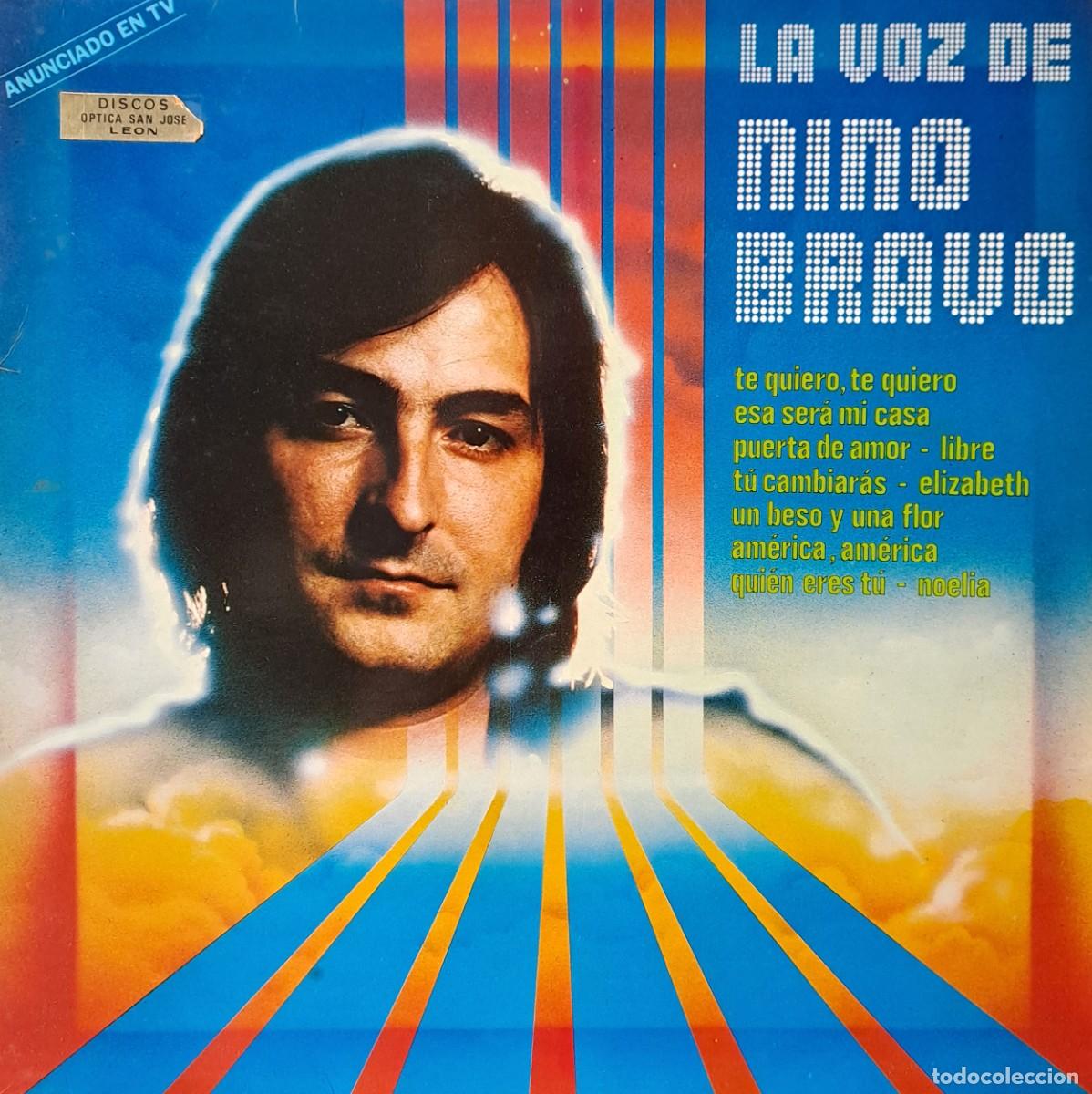 Discos de vinilo: LPs LA VOZ DE NINO BRAVO. TE QUIERO, TE QUIERO, UN BESO Y UNA FLOR...... LP-SESP-555