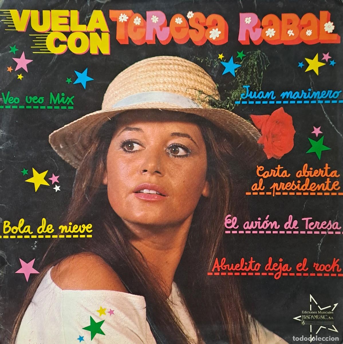 Discos de vinilo: LPs VUELA CON TERESA RABAL. BOLA DE NIEVE, VEO VEO MIX, JUAN MARINERO...... LP-SESP-567