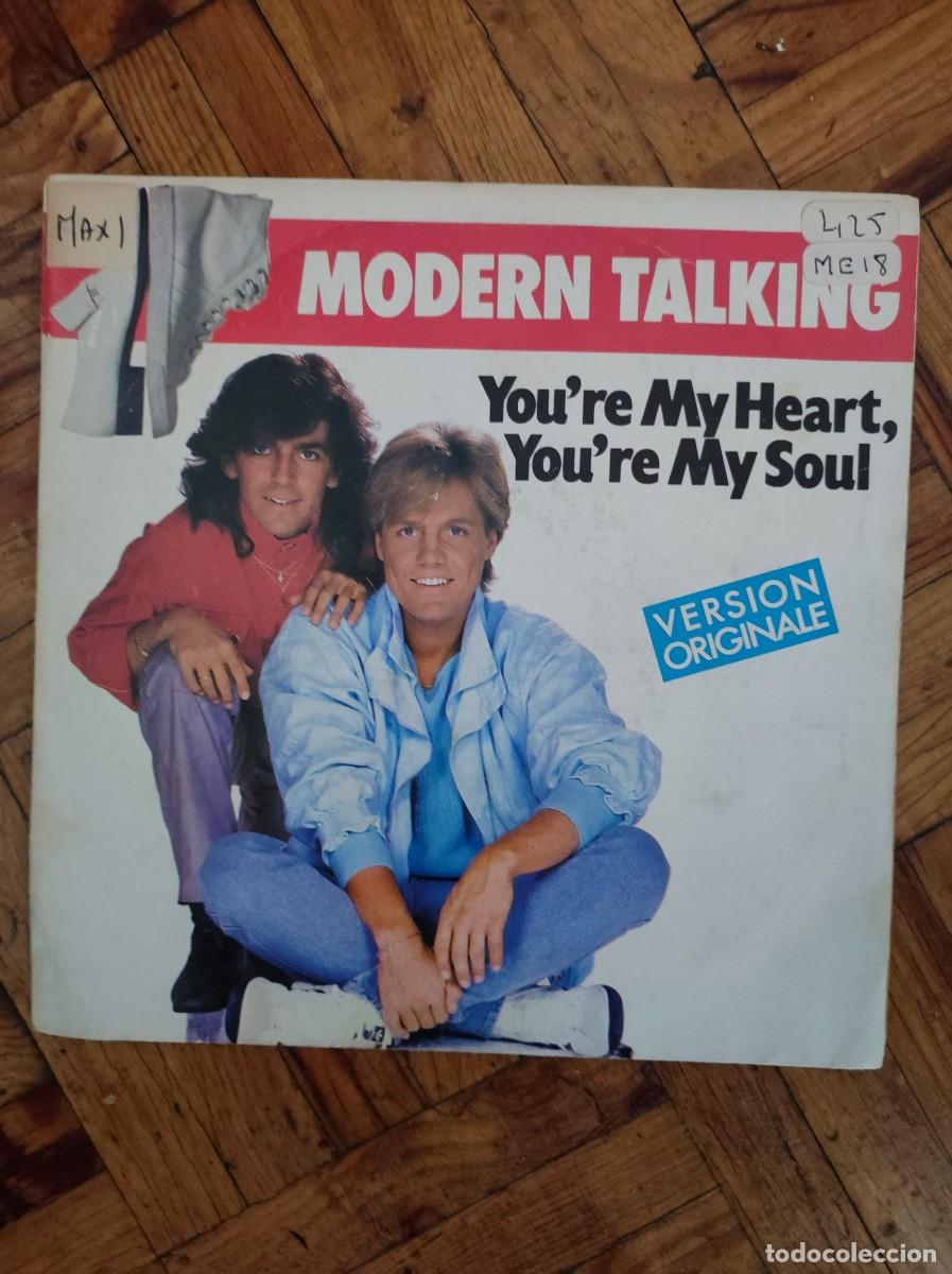 Discos de vinilo: Vinilo 45 RPM Modern Talking &ndash; You're My Heart, You're My Soul