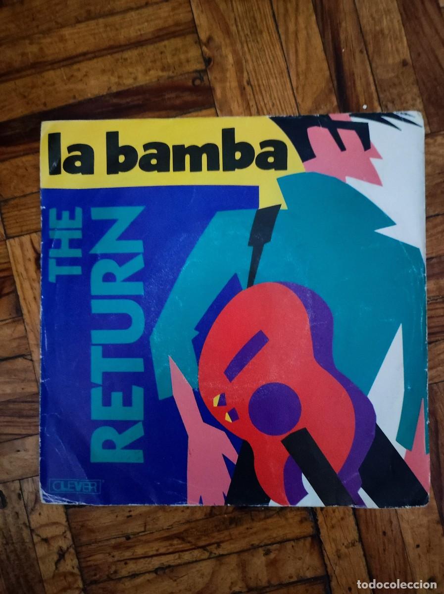 Discos de vinilo: Vinilo 45 RPM The Return &ndash; La Bamba
